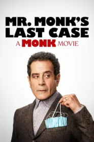فيلم Mr. Monk’s Last Case: A Monk Movie 2023 مترجم اون لاين