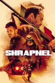 فيلم Shrapnel 2023 مترجم اون لاين