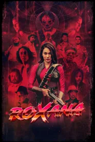 فيلم Roxana 2024 مترجم اون لاين