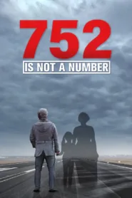 فيلم 752 Is Not a Number 2022 مترجم اون لاين HD