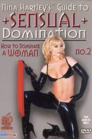 فيلم Nina Hartley’s Guide to Sensual Domination 2 2003 للكبار فقط