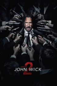 فيلم John Wick: Chapter 2 2017 مترجم اونلاين HD
