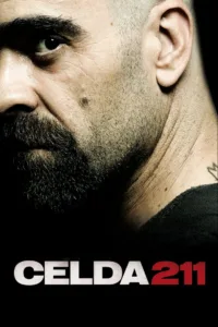 فيلم Celda 211 2009 مترجم اون لاين