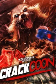 فيلم Crackcoon 2024 مترجم اون لاين