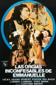 فيلم The Inconfessable Orgies of Emmanuelle 1982 مترجم اون لاين
