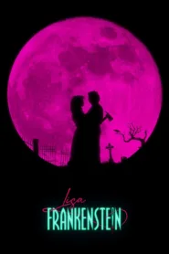 فيلم Lisa Frankenstein 2024 مترجم اون لاين