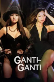 فيلم Ganti-Ganti 2023 مترجم للكبار فقط اون لاين
