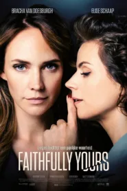 فيلم Faithfully Yours 2022 مترجم اون لاين