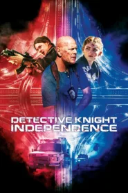 فيلم Detective Knight: Independence 2023 مترجم اون لاين HD