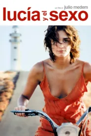 فيلم Sex And Lucía 2001 مترجم اون لاين
