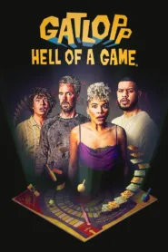 فيلم Gatlopp: Hell of a Game 2022 مترجم اون لاين