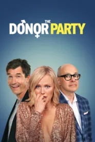 فيلم The Donor Party 2023 مترجم اون لاين