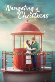 فيلم Navigating Christmas 2023 مترجم اون لاين