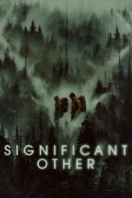 فيلم Significant Other 2022 مترجم اونلاين