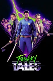 فيلم Freaky Tales 2024 مترجم اون لاين