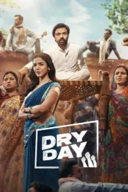 فيلم Dry Day 2023 مترجم اون لاين