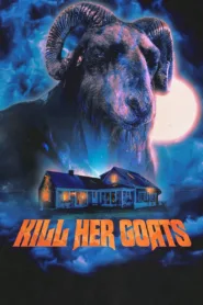 فيلم Kill Her Goats 2023 مترجم اون لاين