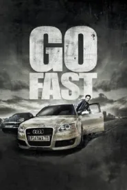 فيلم Go Fast 2008 مترجم اون لاين