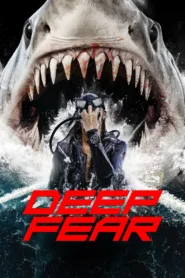 فيلم Deep Fear 2023 مترجم اون لاين