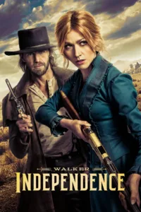 مسلسل Walker: Independence 2022 مترجم