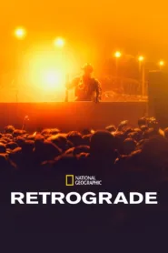 فيلم Retrograde 2022 مترجم اون لاين HD