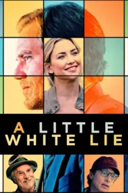 فيلم A Little White Lie 2023 مترجم اون لاين