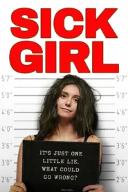 فيلم Sick Girl 2023 مترجم اون لاين