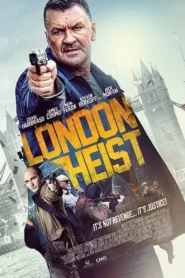 فيلم London Heist 2017 مترجم اون لاين