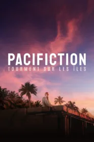فيلم Pacifiction 2022 مترجم اون لاين