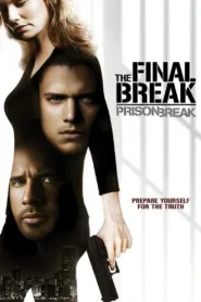 فيلم Prison Break: The Final Break 2009 مترجم HD