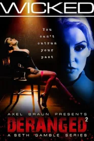 فيلم Deranged 2 2022 للكبار فقط اون لاين