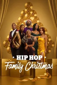 فيلم Hip Hop Family Christmas 2021 مترجم اون لاين HD
