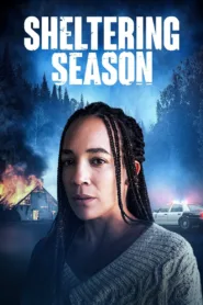 شاهد فيلم Sheltering Season 2022 مترجم