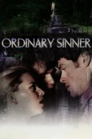 فيلم Ordinary Sinner 2001 مترجم اون لاين