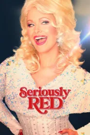 فيلم Seriously Red 2022 مترجم اون لاين HD