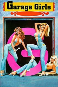 فيلم Garage Girls 1980 مترجم للكبار فقط اون لاين