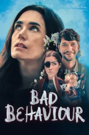 فيلم Bad Behaviour 2023 مترجم اون لاين