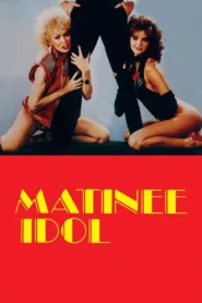 فيلم Matinee Idol 1984 للكبار فقط اون لاين