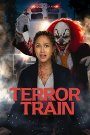 فيلم Terror Train 2022 مترجم اونلاين