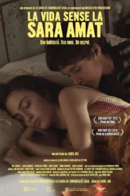 فيلم Life Without Sara Amat 2019 مترجم اون لاين