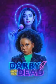 فيلم Darby and the Dead 2022 مترجم اون لاين HD