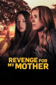 فيلم Revenge for My Mother 2022 مترجم اونلاين