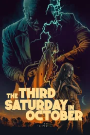 فيلم The Third Saturday in October 2022 مترجم اون لاين