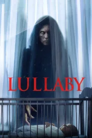 فيلم Lullaby 2022 مترجم اون لاين