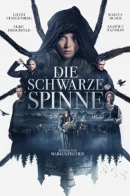 فيلم Die Schwarze Spinne 2022 مترجم اون لاين HD