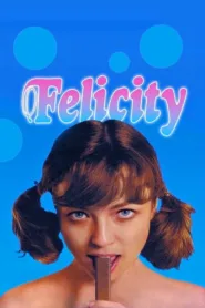 فيلم Felicity 1978 مترجم اون لاين