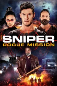 فيلم Sniper: Rogue Mission 2022 مترجم اون لاين HD