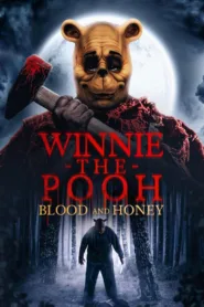 فيلم Winnie the Pooh Blood and Honey 2023 مدبلج للعربية HD