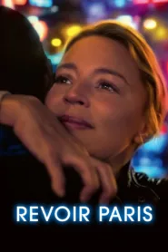 فيلم Revoir Paris 2022 مترجم اون لاين