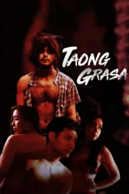 فيلم Taong Grasa 2023 للكبار فقط اون لاين